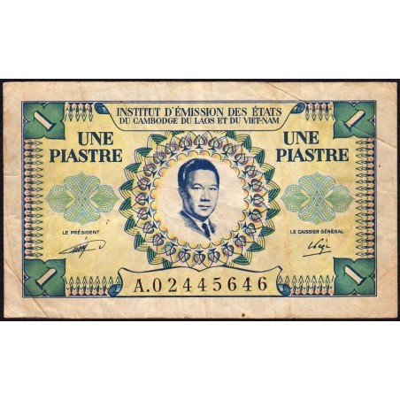 Indochine Française - Vietnam - Pick 104 - 1 piastre - Série A - 1953 - Etat : TB