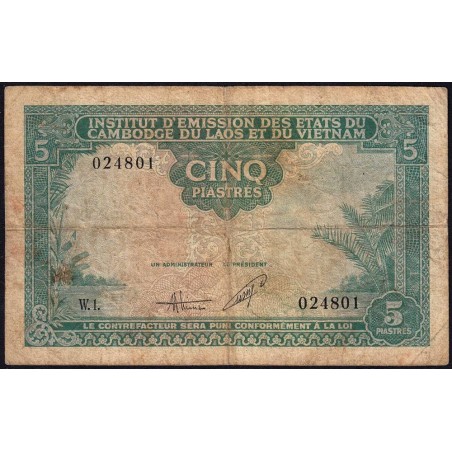 Indochine Française - Vietnam - Pick 106 - 5 piastres - Série W.1 - 1953 - Etat : B