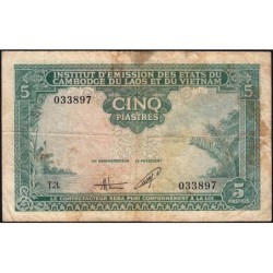 Indochine Française - Vietnam - Pick 106 - 5 piastres - Série T.3 - 1953 - Etat : B+
