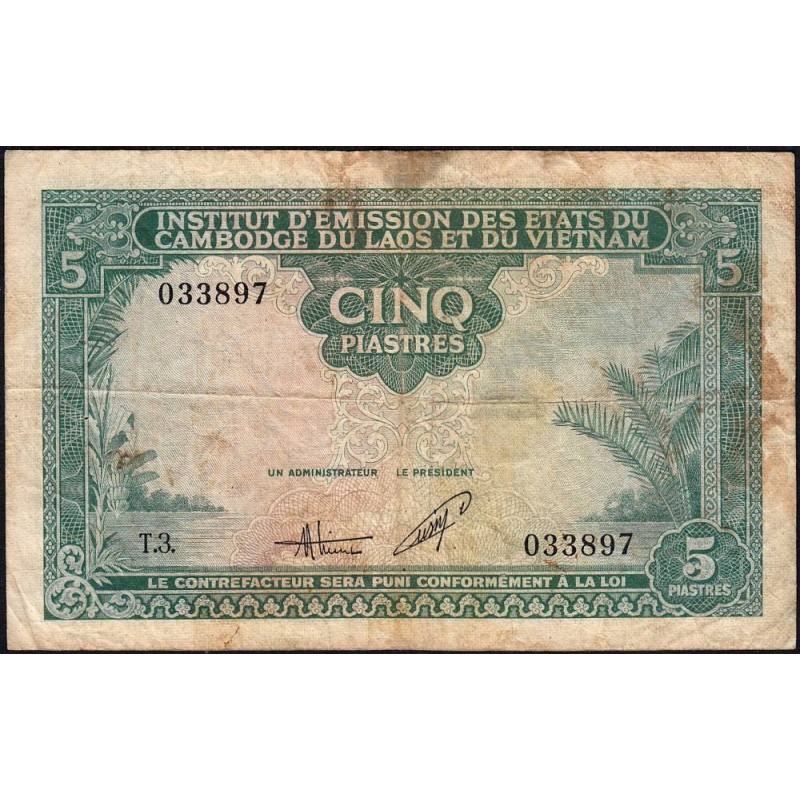 Indochine Française - Vietnam - Pick 106 - 5 piastres - Série T.3 - 1953 - Etat : B+