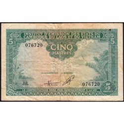Indochine Française - Vietnam - Pick 106 - 5 piastres - Série J.6 - 1953 - Etat : TB-