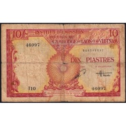 Indochine Française - Vietnam - Pick 107 - 10 piastres - Série T10 - 1953 - Etat : B