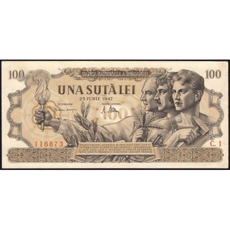 Roumanie - Pick 62a - 100 lei - Série C.1 - 25/06/1947 - Etat : SUP+