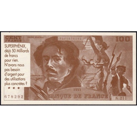 F 69 - 1993 - 100 francs - Anti-Nucléaire - Série N.211 - Etat : SPL+