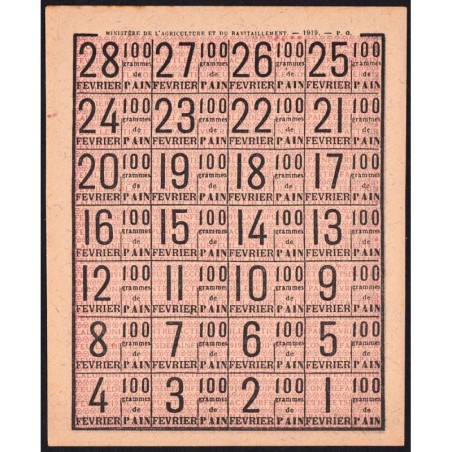 Rationnement - Pain - 02/1919 - Etat : SUP+