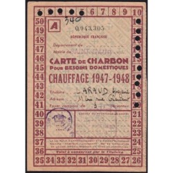 Chauffage - Charbon - Catégorie A - 1947 - Saint-Maur (94) - Etat : TTB+