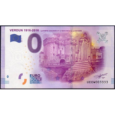 55 - Verdun 1916-2016 - La Porte Chaussée et le Monument à la Victoire - UEEW-2016-3 - Etat : NEUF