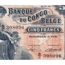 Congo Belge - Pick 13B_1 - 5 francs - Série B/C - 18/05/1949 - Etat : TB+ à TTB