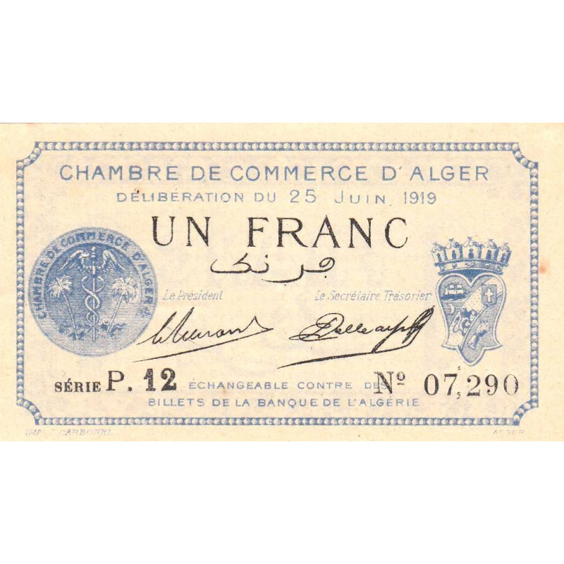 Algérie - Alger 137-12 - 1 franc - Série P.12 - 25/06/1919 - Etat : SPL