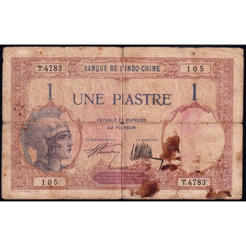 Indochine Française - Pick 48b - 1 piastre - Série T.4783 - 1927 - Etat : B