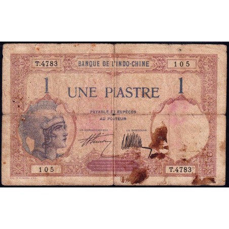Indochine Française - Pick 48b - 1 piastre - Série T.4783 - 1927 - Etat : B