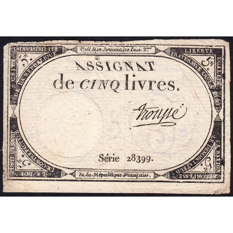 Assignat 46a - 5 livres - 10 brumaire an 2 - Signature 99 - Etat : TB