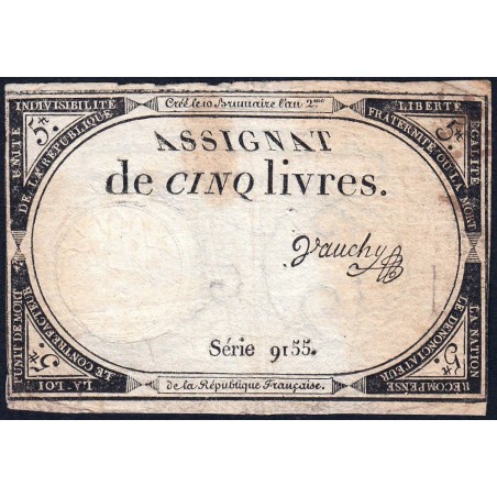 Assignat 46a - 5 livres - 10 brumaire an 2 - Signature 100 - Etat : TB-