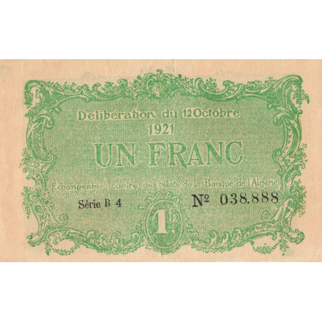 Algérie - Constantine 140-34 - 1 franc - Série B 4 - 12/10/1921 - Etat : TTB+