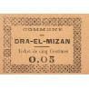 Algérie - Dra -El-Mizan 1b - 0,05 franc - 27/02/1917 - Etat : NEUF