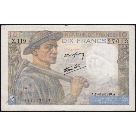 F 08-16 - 19/12/1946 - 10 francs - Mineur - Série Z.119 - Etat : TTB+