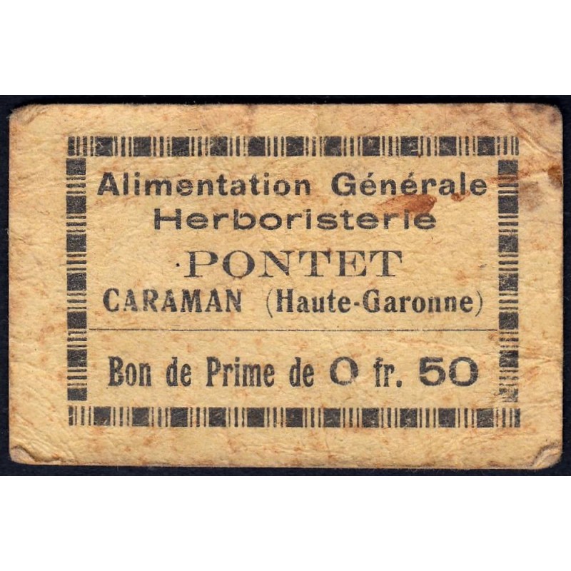 31 - Caraman - Alimentation Générale Herboristerie - Pontet - 0 franc 50 - Type 1a - Etat : TB-