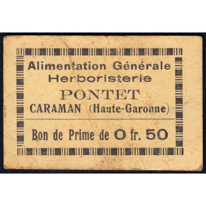 31 - Caraman - Alimentation Générale Herboristerie - Pontet - 0 franc 50 - Type 1a - Etat : TB
