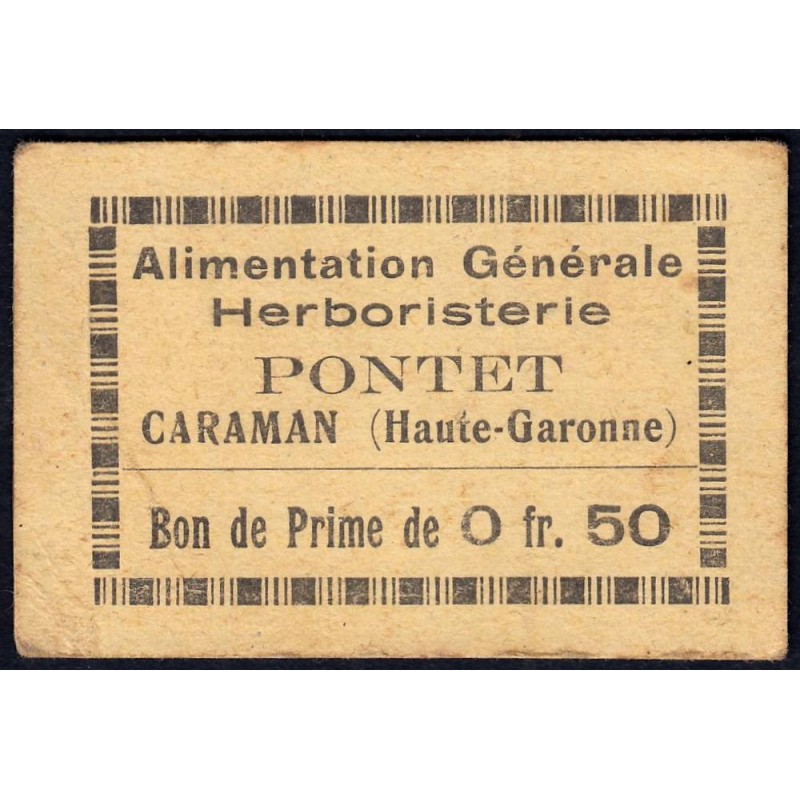 31 - Caraman - Alimentation Générale Herboristerie - Pontet - 0 franc 50 - Type 1a - Etat : TTB