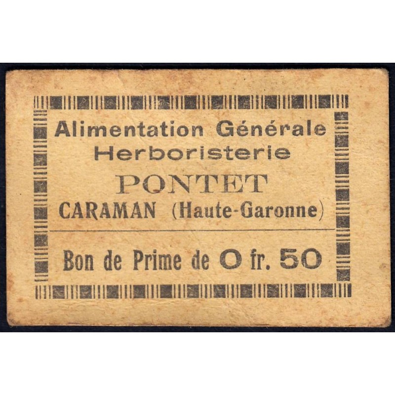 31 - Caraman - Alimentation Générale Herboristerie - Pontet - 0 franc 50 - Type 1a - Etat : TTB