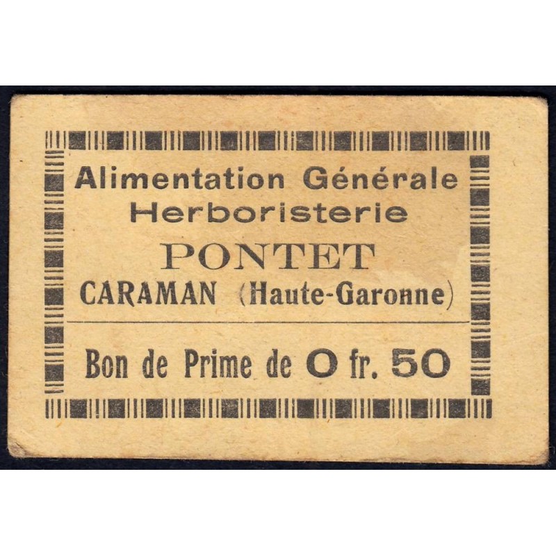 31 - Caraman - Alimentation Générale Herboristerie - Pontet - 0 franc 50 - Type 1a - Etat : SUP