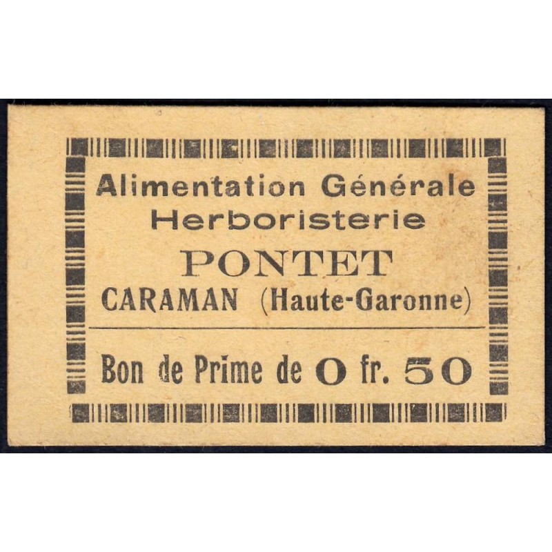 31 - Caraman - Alimentation Générale Herboristerie - Pontet - 0 franc 50 - Type 1b - Etat : SPL