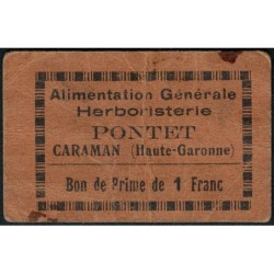 31 - Caraman - Alimentation Générale Herboristerie - Pontet - 1 franc - Type 1b - Etat : TB