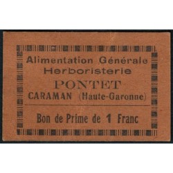 31 - Caraman - Alimentation Générale Herboristerie - Pontet - 1 franc - Type 1b - Etat : TTB