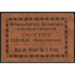 31 - Caraman - Alimentation Générale Herboristerie - Pontet - 1 franc - Type 1a - Etat : TB