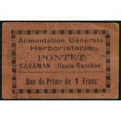 31 - Caraman - Alimentation Générale Herboristerie - Pontet - 1 franc - Type 1b - Etat : TB