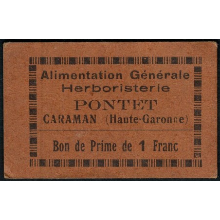31 - Caraman - Alimentation Générale Herboristerie - Pontet - 1 franc - Type 1b - Etat : SUP