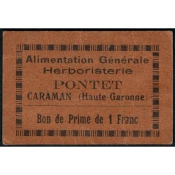 31 - Caraman - Alimentation Générale Herboristerie - Pontet - 1 franc - Type 1a - Etat : TTB