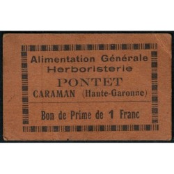 31 - Caraman - Alimentation Générale Herboristerie - Pontet - 1 franc - Type 1b - Etat : TTB