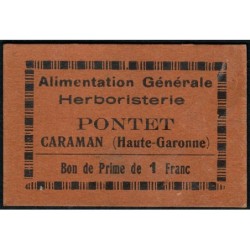 31 - Caraman - Alimentation Générale Herboristerie - Pontet - 1 franc - Type 1c - Etat : SUP+