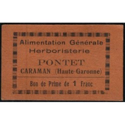 31 - Caraman - Alimentation Générale Herboristerie - Pontet - 1 franc - Type 1c - Etat : SUP