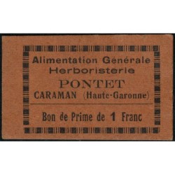 31 - Caraman - Alimentation Générale Herboristerie - Pontet - 1 franc - Type 1b - Etat : SUP+