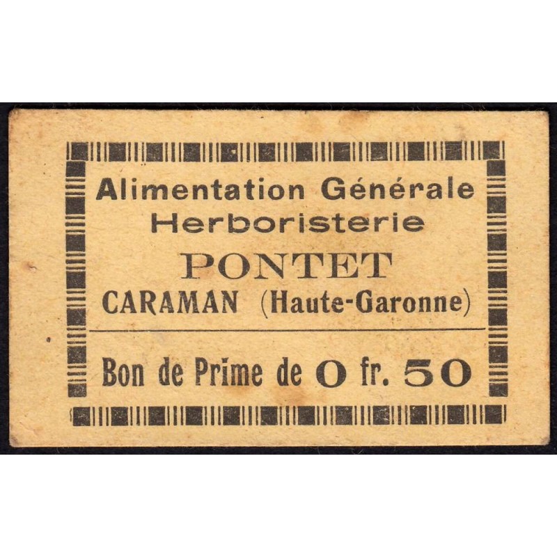 31 - Caraman - Alimentation Générale Herboristerie - Pontet - 0 franc 50 - Type 1b - Etat : TB+