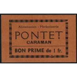 31 - Caraman - Alimentation - Herboristerie - Pontet - 1 franc - Type 2a - Etat : SPL+