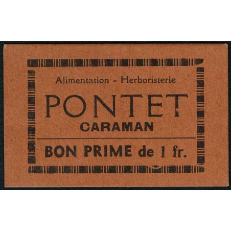 31 - Caraman - Alimentation - Herboristerie - Pontet - 1 franc - Type 2a - Etat : SPL+