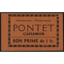 31 - Caraman - Alimentation - Herboristerie - Pontet - 1 franc - Type 2a - Etat : NEUF