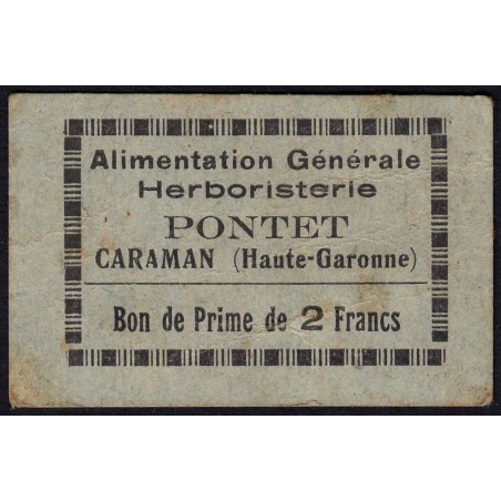 31 - Caraman - Alimentation Générale Herboristerie - Pontet - 2 francs - Type 1a - Etat : TB