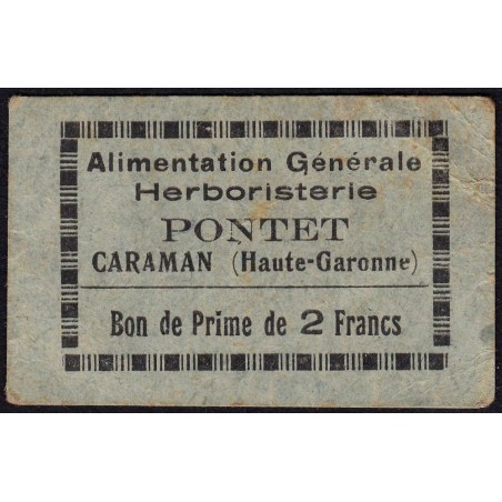 31 - Caraman - Alimentation Générale Herboristerie - Pontet - 2 francs - Type 1a - Etat : TB