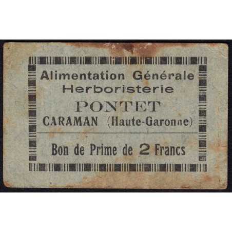 31 - Caraman - Alimentation Générale Herboristerie - Pontet - 2 francs - Type 1a - Etat : TB-