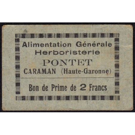 31 - Caraman - Alimentation Générale Herboristerie - Pontet - 2 francs - Type 1a - Etat : TB+