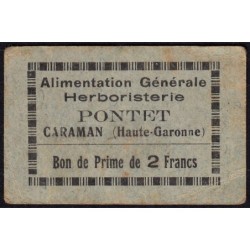31 - Caraman - Alimentation Générale Herboristerie - Pontet - 2 francs - Type 1a - Etat : TB+