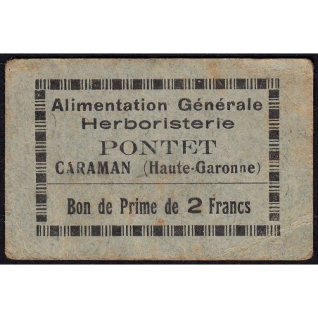 31 - Caraman - Alimentation Générale Herboristerie - Pontet - 2 francs - Type 1a - Etat : TB+