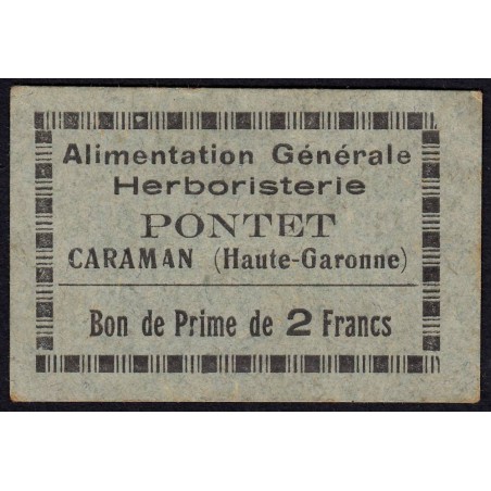 31 - Caraman - Alimentation Générale Herboristerie - Pontet - 2 francs - Type 1a - Etat : SUP