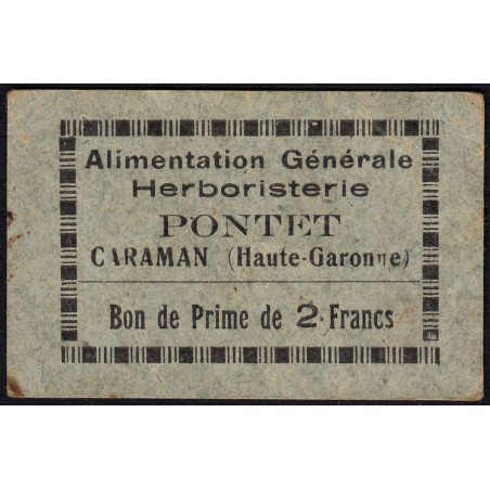 31 - Caraman - Alimentation Générale Herboristerie - Pontet - 2 francs - Type 1a - Etat : TTB+