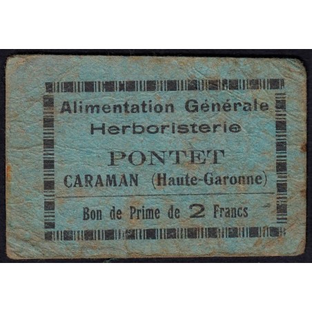 31 - Caraman - Alimentation Générale Herboristerie - Pontet - 2 francs - Type 1b - Etat : B+