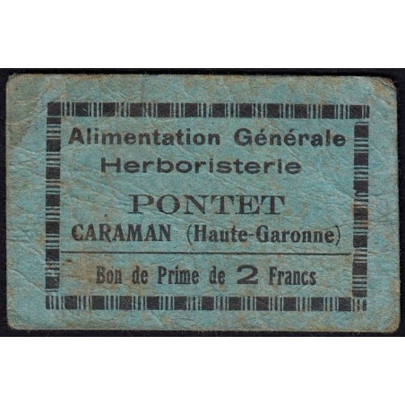 31 - Caraman - Alimentation Générale Herboristerie - Pontet - 2 francs - Type 1b - Etat : B+